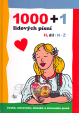 1000+1 LIDOVÝCH PÍSNÍ 2. díl N–Ž